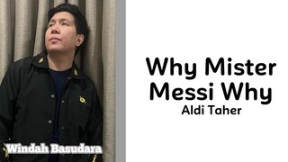 Windah Basudara Nyanyi Lagu Aldi Taher Why Mister Messi Why, Please Come To Indonesia [AI]