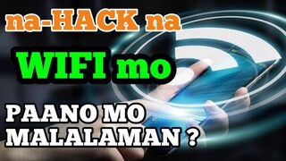 PAANO MO MALALAMAN KUNG SINO NAKA CONNECT SA WIFI MO