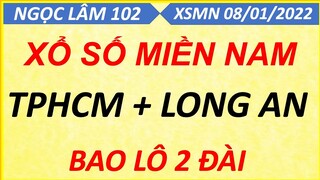 SOI CẦU MIỀN NAM THỨ 7 NGÀY 08/01/2022, XỔ SỐ MIỀN NAM, SOI CẦU XSMN, DỰ ĐOÁN XSMN, NGỌC LÂM 102