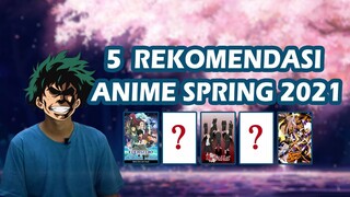 5 ANIME YANG HARUS DITONTON DI SPRING 2021