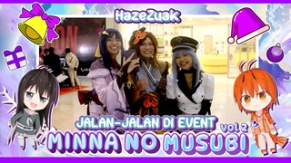 Jalan-jalan di event Minna no Musubi vol 2 (2024)!