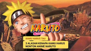 Dari Nol ke Hero: Alasan Kamu Harus Nonton Naruto!