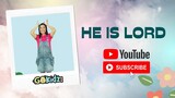 HE IS LORD | Kids Song | Worship Song | Sunday School Song | Action Song