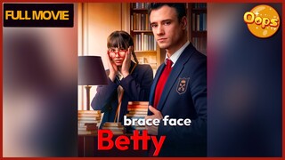 Brace Face Betty