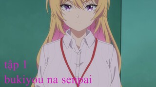 Phim Bukiyou na Senpai. (My Awkward Senpai) - tập 1 Vietsub HD