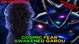 The Awakened Garou ! Garou Cosmic Fear Mode Siap Membantai Saitama & God Muncul ( OPM 164 Revisi )