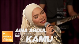 Aina Abdul - Kamu (Versi Akustik) | Gempak Jam Session