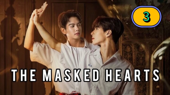 [2026] 𝐓 𝐇 𝐄 . 𝐌 𝐀 𝐒 𝐊 𝐄 𝐃 . 𝐇 𝐄 𝐀 𝐑 𝐓 𝐒 | EPISODES 3