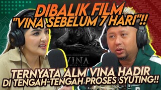 NAYLA PEMERAN VINA KERASUKAN SAAT DENGAR NAMA EGI!! TERNYATA INI FAKTA SYUTING "VINA SEBELUM 7 HARI"