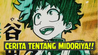 Cerita Tentang Midoriya❗❗