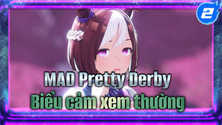 AMV Pretty Derby | Lần này là biểu cảm cực kì xem thường_2