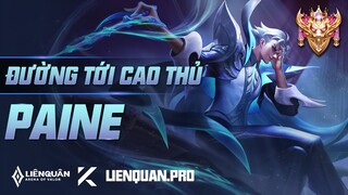 ĐƯỜNG TỚI CAO THỦ PAINE LIÊN QUÂN MOBILE