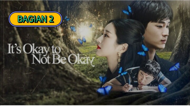 Moment KHUSUS Drakor It's Okay To Not Be Okay THN 2020