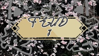 Drama China FEUD Eps 7 Sub Indo