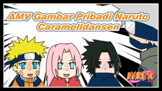 [AMV Gambar Pribadi Naruto] Tim Kakashi - Caramelldansen