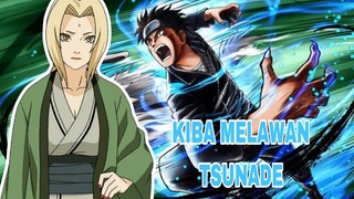KIBA MELAWAN TSUNADE GUYS