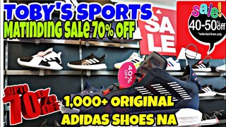 70% OFF 1,000 PESOS LANG ADIDAS SHOES NA MATINDI TALAGA SI TOBYS SPORTS MAG SALE ARAT NA HAKUTAN NA!