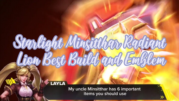 Starlight Minsitthar Radiant Lion Best Build and Emblem