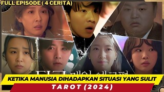 CERITA KARTU TAROT - FULL EPISODE (4 CERITA)