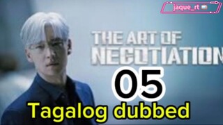 Title: The ART of NEGOTIATION | Tagalog dubbed | kdrama | episode 05