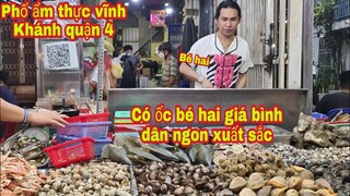 Ốc bé hai phố ẩm thực Vĩnh Khánh quận 4