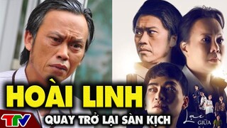 [ TIN MỚI NHẤT ] Hoài Linh trở lại showbiz, sao Việt và dân mạng liền nói 1 câu duy nhất