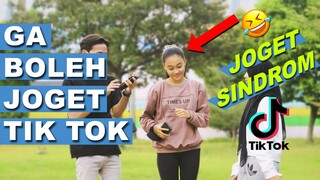 DI TANTANG GA BOLEH JOGET TIK TOK PART 5