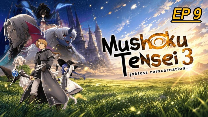 (New Anime) Mushoku Tensei Season 3 Episode 9 Hindi Dub