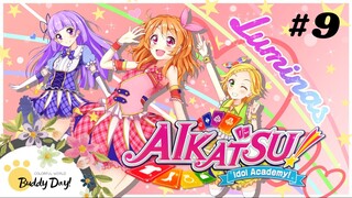 Tập 9 - Phần 3|Aikatsu Idol Activity! - Nhiệt Huyết Thần Tượng.