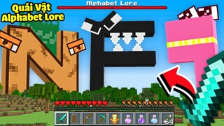 Minecraft nhưng Tôi Chiến Đấu Với Alphabet Lore