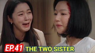 ENG/INDO]The Two Sisters||Episode 41||Preview||Lee So-yeon,Ha Yeon-joo,Oh Chang-seok,Jang Se-hyun.