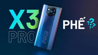 Đánh giá chi tiết Poco X3 Pro: Ngoài Snap860 còn mỗi cái NỊT?