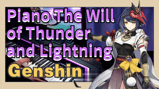 Piano The Will of Thunder and Lightning