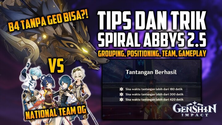 Tips dan Trik Spiral Abbys 2.5 | Tanpa Geo | Genshin Impact Indonesia