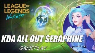 KDA All Out Seraphine Gameplay - WILD RIFT