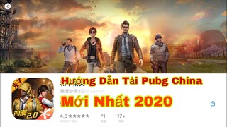 Hướng Dẫn Cách Tải Pubg Mobile China Trên Ios, Androi Mới Nhất 2020 | Pubg Mobile China