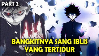 JANGAN PERNAH BANGUNKAN IBLIS YANG TERTIDUR || Alur Cerita Anime Mob Sang Anak Indigo PART 1