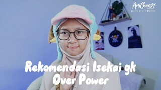 Rekomendasi Isekai tapi gk Over Power!