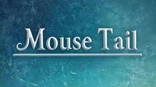 Mouse Tail. Clue (Snow Version)