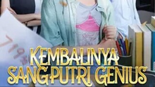 Kembalinya Sang Putri Genius (Dubbing Indonesia)