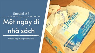 Special #7: Một Ngày Đi Nhà Sách/ Unbox Hộp Hàng Tiki.