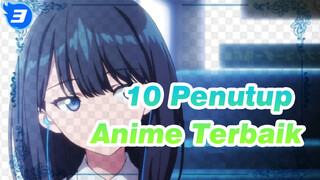 10 Lagu Penutup Anime Terbaik | Ulasan TOP 10 Anime Tahunan 2018_3