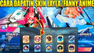 CARA DAPATIN SKIN ANIME LAYLA & FANNY (THE ASPIRANTS) - EVENT TERBARU ASPIRANTS UNITE