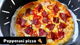 Make Your Own : Pepperoni Pizza Homemade (Air Fryer )เปปเปอโรนีพิซซ่า พร้อมสูตรแป้งพิซซ่า