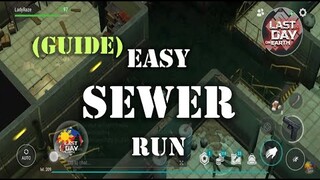 "SEWER" | GUIDE: EASY  & COMFORTABLE WAY | WALL TRICK - Last Day On Earth: Survival