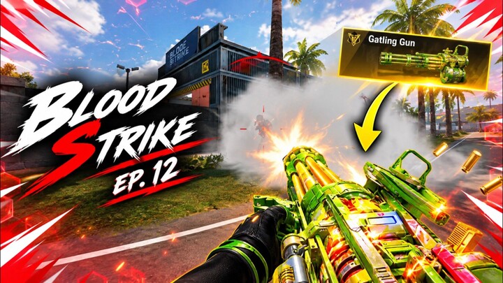BLOODSTRIKE | EP12