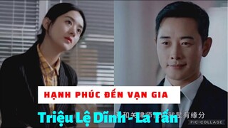 Hạnh Phúc Đến Vạn Gia [ Tập 1 ] - Triệu Lệ Dĩnh , La Tấn