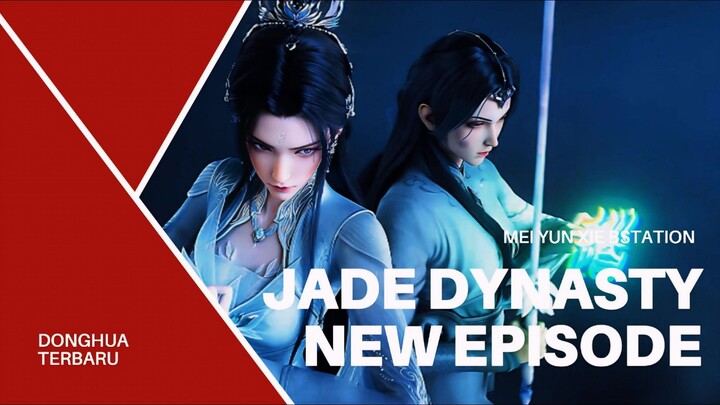 JADE DYNASTY S3 EPISODE 15 (67) SUB INDO •√ FULL HD [4K]