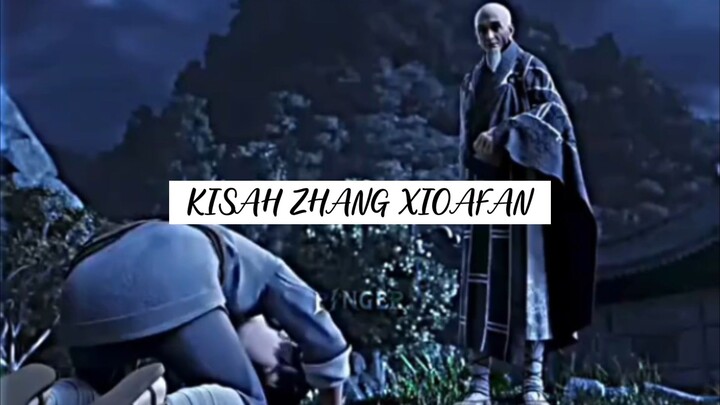KISAH ZHANG XIOAFAN