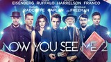 Now you see me 2 | 2016 | Full Movie